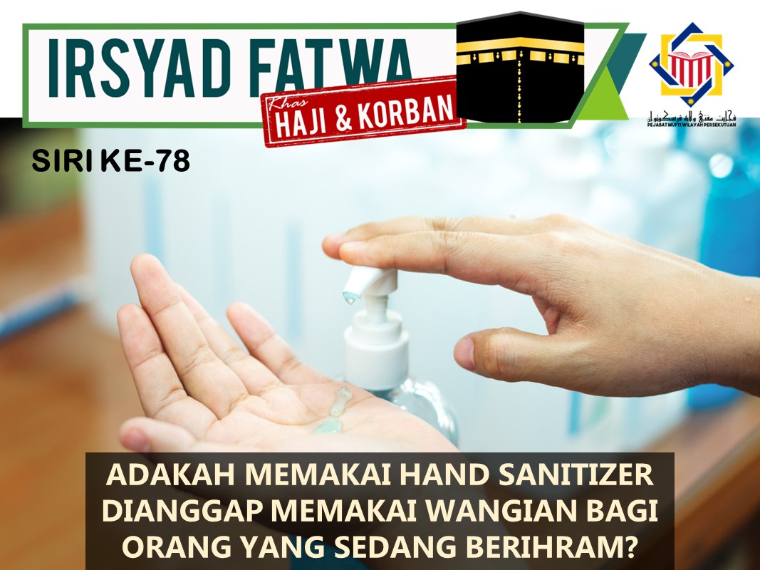 ADAKAH_MEMAKAI_HAND_SANITIZER_DIANGGAP_MEMAKAI_WANGIAN_BAGI_ORANG_YANG_SEDANG_BERIHRAM.jpg