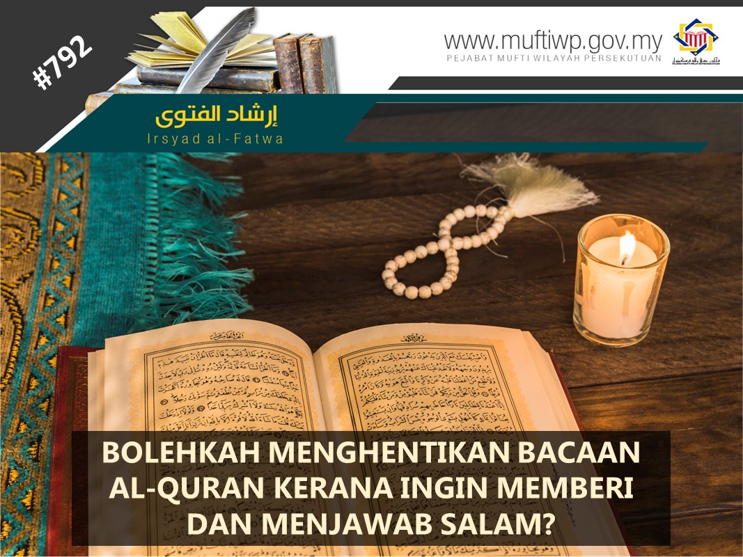 BOLEHKAH_MENGHENTIKAN_BACAAN_AL-QURAN_KERANA_INGIN_MEMBERI_DAN_MENJAWAB_SALAM.jpg