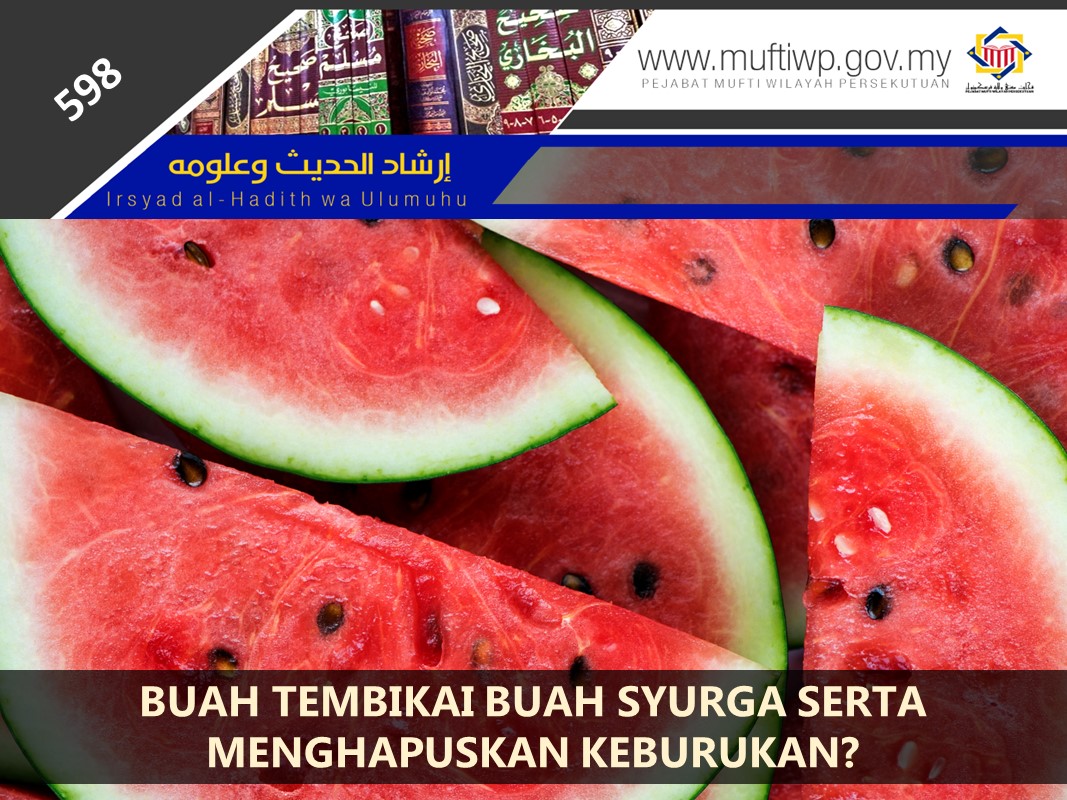 BUAH_TEMBIKAI_BUAH_SYURGA_SERTA_MENGHAPUSKAN_KEBURUKAN.jpg