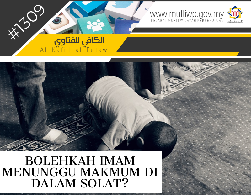 GAMBAR IMAM TUNGGU MAKMUM DALAM SOLAT