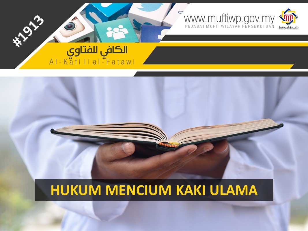 HUKUM MENCIUM KAKI ULAMA