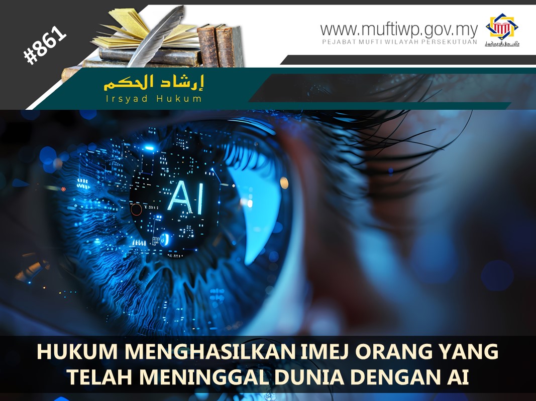 HUKUM_MENGHASILKAN_IMEJ_ORANG_YANG_TELAH_MENINGGAL_DUNIA_DENGAN_AI.jpg