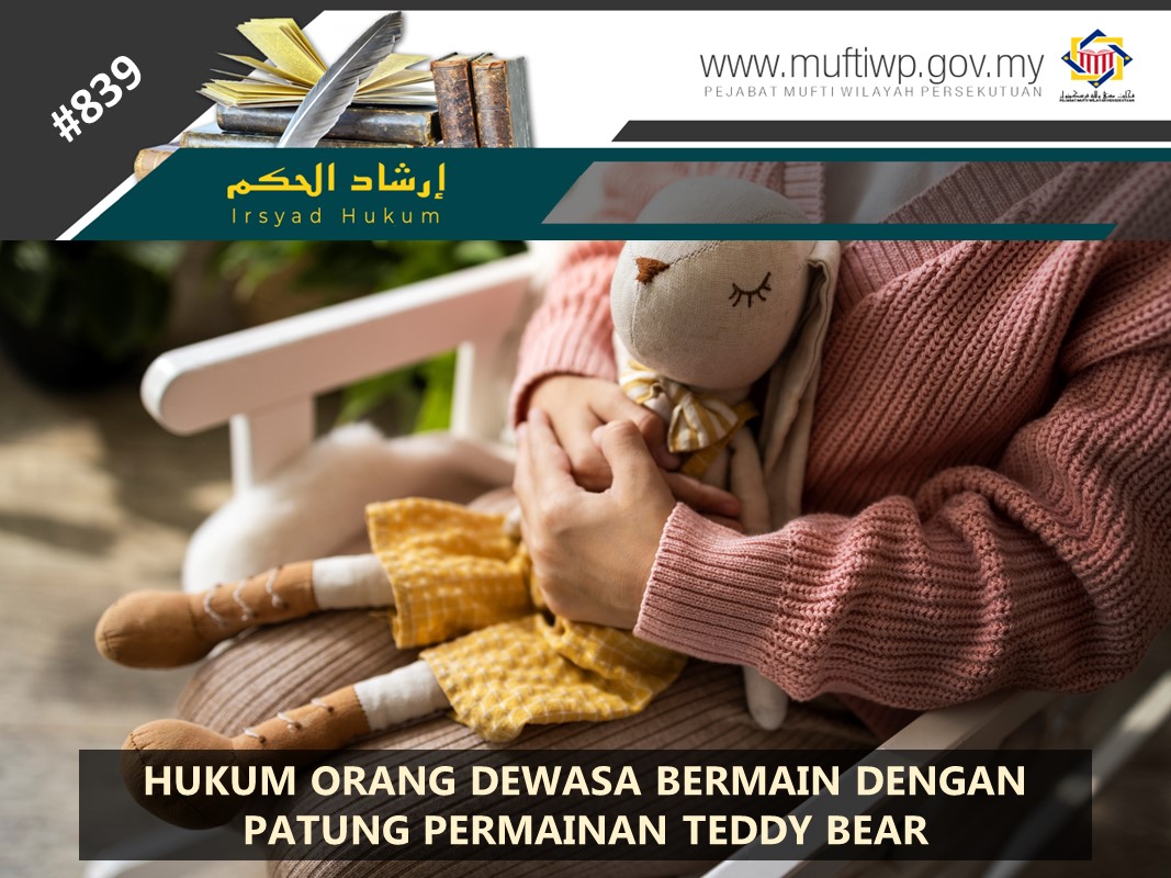 HUKUM_ORANG_DEWASA_BERMAIN_DENGAN_PATUNG_PERMAINAN_TEDDY_BEAR.jpg