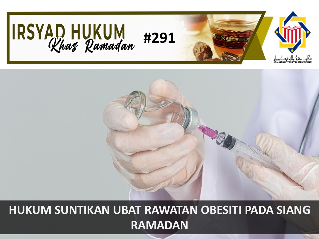 HUKUM_SUNTIKAN_UBAT_RAWATAN_OBESITI_PADA_SIANG_RAMADAN.jpg