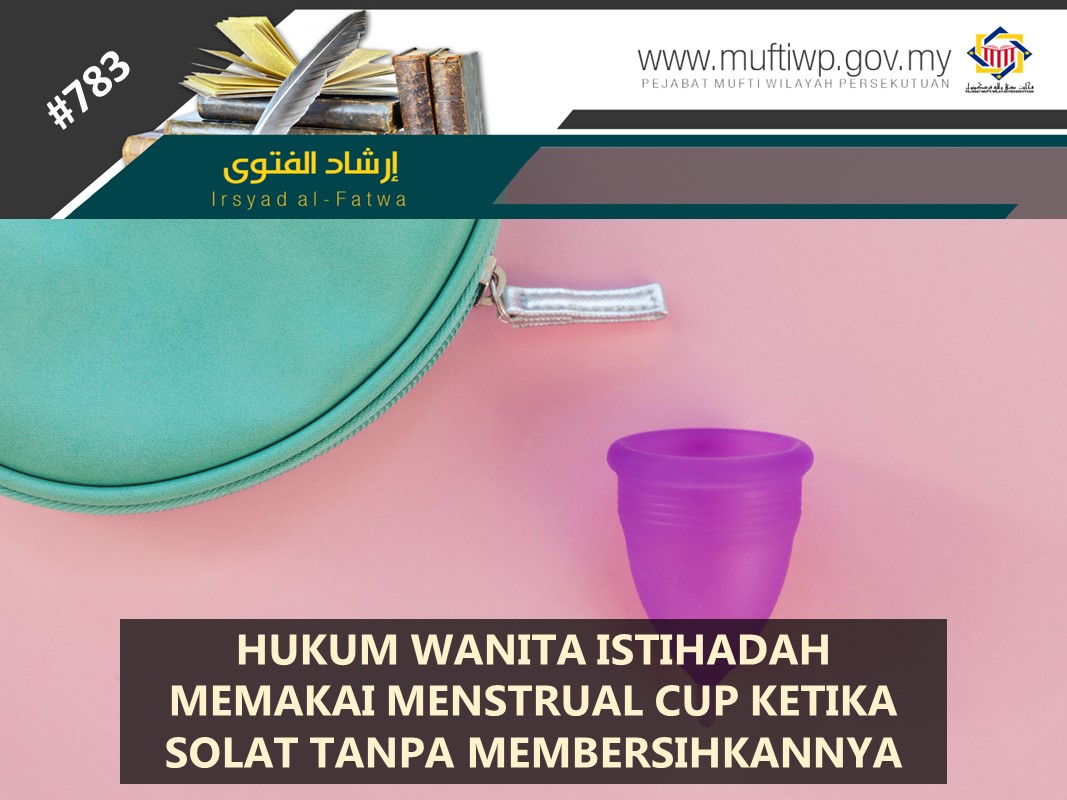 HUKUM_WANITA_ISTIHADAH_MEMAKAI_MENSTRUAL_CUP_KETIKA_SOLAT_TANPA_MEMBERSIHKANNYA.jpg