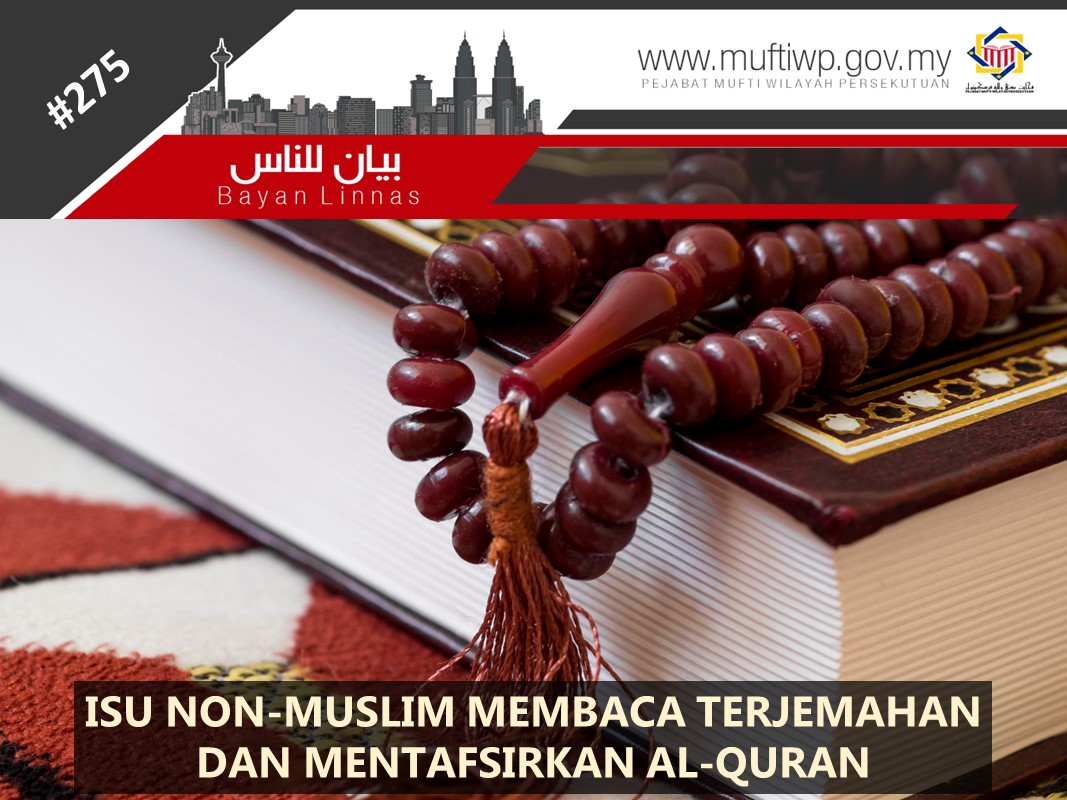 ISU_NON-MUSLIM_MEMBACA_TERJEMAHAN_DAN_MENTAFSIRKAN_AL-QURAN.jpg