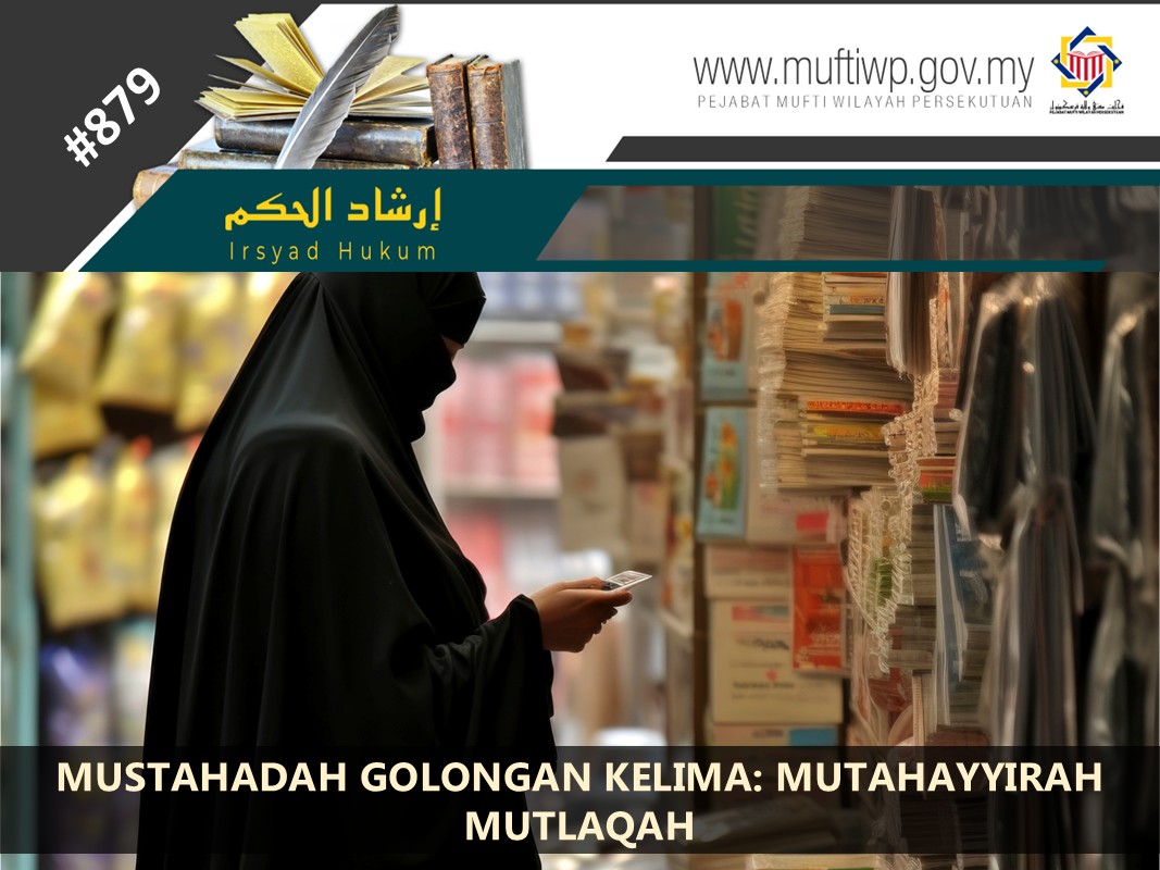 MUSTAHADAH_GOLONGAN_KELIMA_-_MUTAHAYYIRAH_MUTLAQAH.jpg